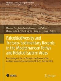 Paleobiodiversity and Tectono-Sedimentary Records in the Mediterranean Tethys and Related Eastern Areas (e-bok)