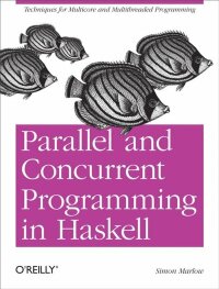 Parallel and Concurrent Programming in Haskell (e-bok)