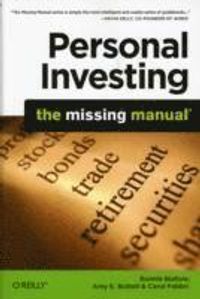 Personal Investing: The Missing Manual