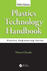 Plastics Technology Handbook