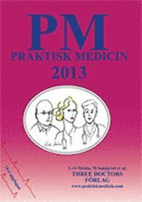 PM Praktisk Medicin 2013
