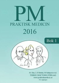 PM Praktisk Medicin 2016 - Bok 1