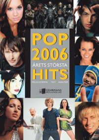 Pop 2006 - årets största hits