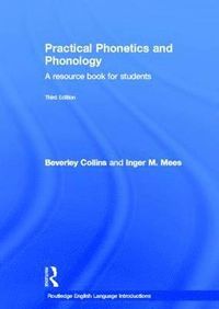 Practical Phonetics and Phonology