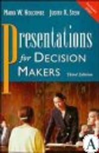 Presentations for Decision Makers, 3rd Edition | 1:a upplagan