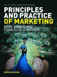 Principles and Practice of Marketing by Jobber/Ellis-Chadwick