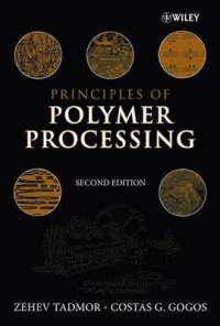 Principles of Polymer Processing