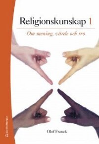 Religionskunskap 1 Elevpaket - Digitalt + Tryckt - Om mening, värde och tro