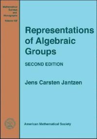 Representations of Algebraic Groups: Second Edition