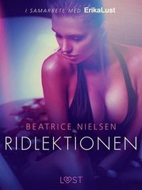Ridlektionen - erotisk novell (e-bok)