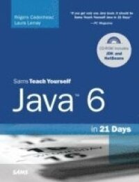 Sams Teach Yourself Java 6 in 21 Days 5th Edition Book/CD Package