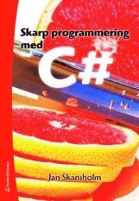 Skarp programmering med C#