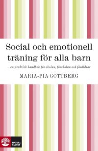 Social och emotionell träning för alla barn (e-bok)