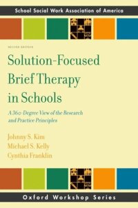 Solution-Focused Brief Therapy in Schools (e-bok)