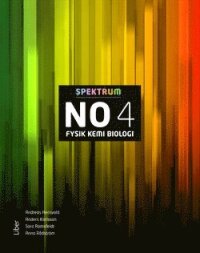 Spektrum NO 4 - Fysik Kemi Biologi