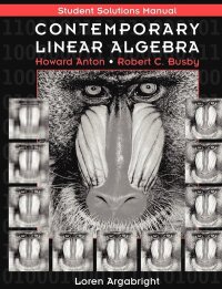 Student Solutions Manual to accompany Contemporary Linear Algebra