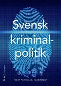 Svensk kriminalpolitik