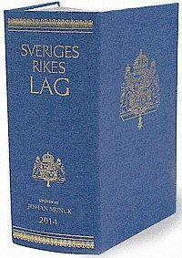 Sveriges Rikes Lag 2015 (klotband) : Sveriges Rikes Lag gillad och antagen på Riksdagen år 1734, stadfäst av Konungen den 23 januari 1736. Med tillägg av författningar som kommit ut från trycket fram