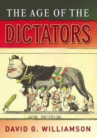 The Age of the Dictators