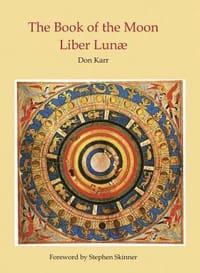 The Book of the Moon: Liber Lunae