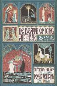 The Death of King Arthur: The Immortal Legend (Penguin Classics Deluxe Edition)