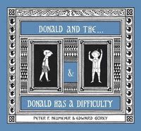 The Donald Boxed Set Donald and the... &; Donald Has a Difficulty