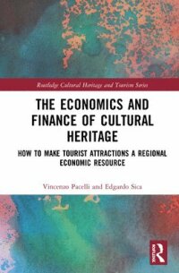 The Economics and Finance of Cultural Heritage