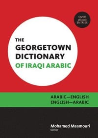 The Georgetown Dictionary of Iraqi Arabic
