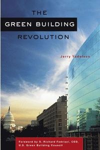 The Green Building Revolution