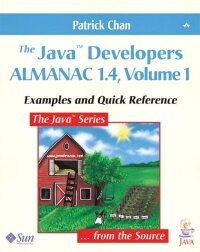 The Java Developers Almanac 1.4, Volume 1