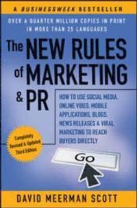 The New Rules of Marketing &; PR