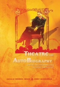 Theatre and AutoBiography