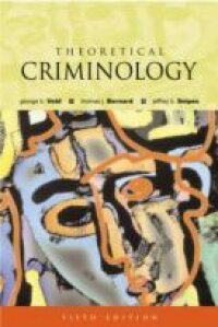 Theoretical Criminology | 5:e upplagan