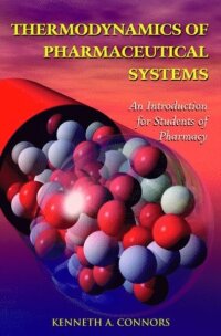 Thermodynamics of Pharmaceutical Systems (e-bok)