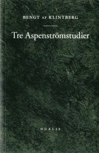 Tre Aspenströmstudier