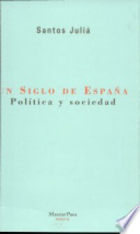 Un siglo de España