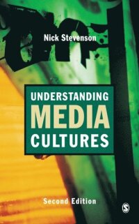 Understanding Media Cultures (e-bok)