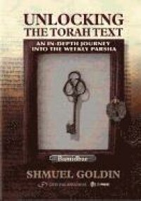 Unlocking the Torah Text -- Numbers Bamidbar