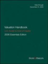 Valuation Handbook - Guide to Cost of Capital 2007 Essential Edition | 1:a upplagan